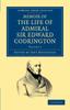 Книга Memoir Of The Life Of Admiral Sir Edward Codrington Volume 2 by Edward Codrington - Paperback