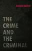 Книга The Crime and the Criminal