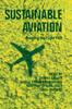 Книга Sustainable Aviation : Greening the Flight Path