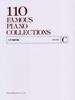110 Famous Piano Pieces Grade C