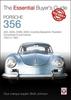 Книга Porsche 356 : 356, 356a, 356b, 356c Including Speedster, Roadster, Convertible D and Carrera: Models Years 1950 To 1965