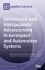 Книга Aeroacustic and Vibroacoustic Advancement In Aerospace and Automotive Systems