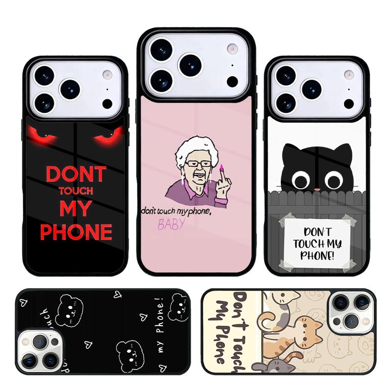 Dont Touch My Angry phone case cover Compatible with for IPhone 17air 16e 15 14 13 12 11Pro Max 17 Air