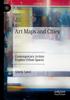 The Art Maps and Cities : Contemporary Artists Explore Urban Spaces Book