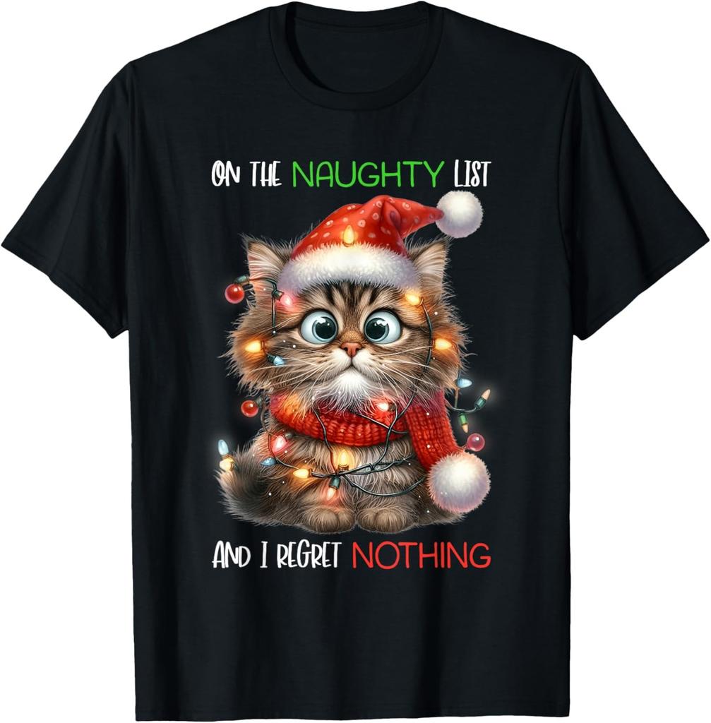 On The Naughty List And I Regret Nothing Cat Christmas Funny T-Shirt