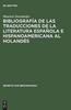 Книга Bibliografia De Las Traducciones De La Literatura Espanola E Hispanoamericana Al Holandes : 1946-1990 : 7