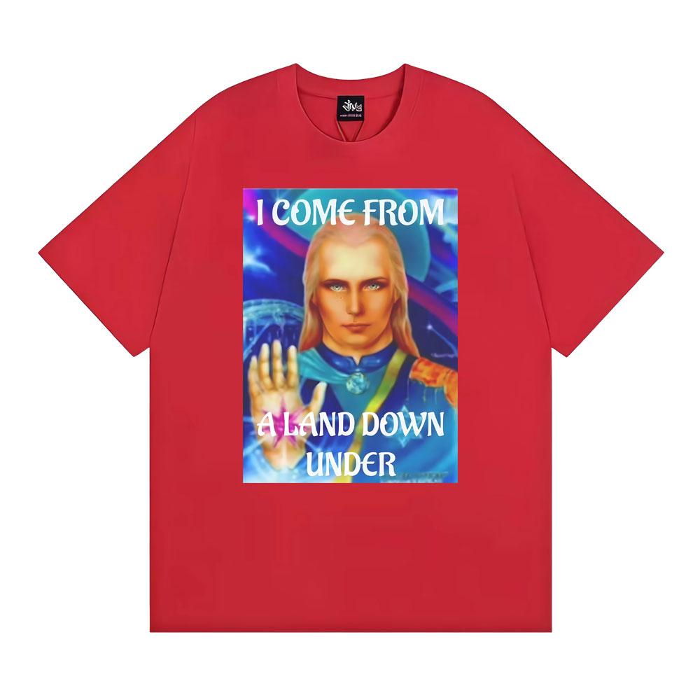 I Come From Aland Down Under Mythical Inner Earth Agartha Graphic T Shirt Unisex WOMEN Street Vintage T Shirts Short Sleeve Tshirt