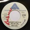 7inch Record MIKE  BILL  Somebodys Gotta Go Sho Aint Me AS0139 Arista 1975 Canada SoulFunk Used