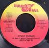 7inch Record ANTHONY B - Every Woman NONE Fire Ball Recor 2004 Jamaica Reggae, Ska & Dub Used