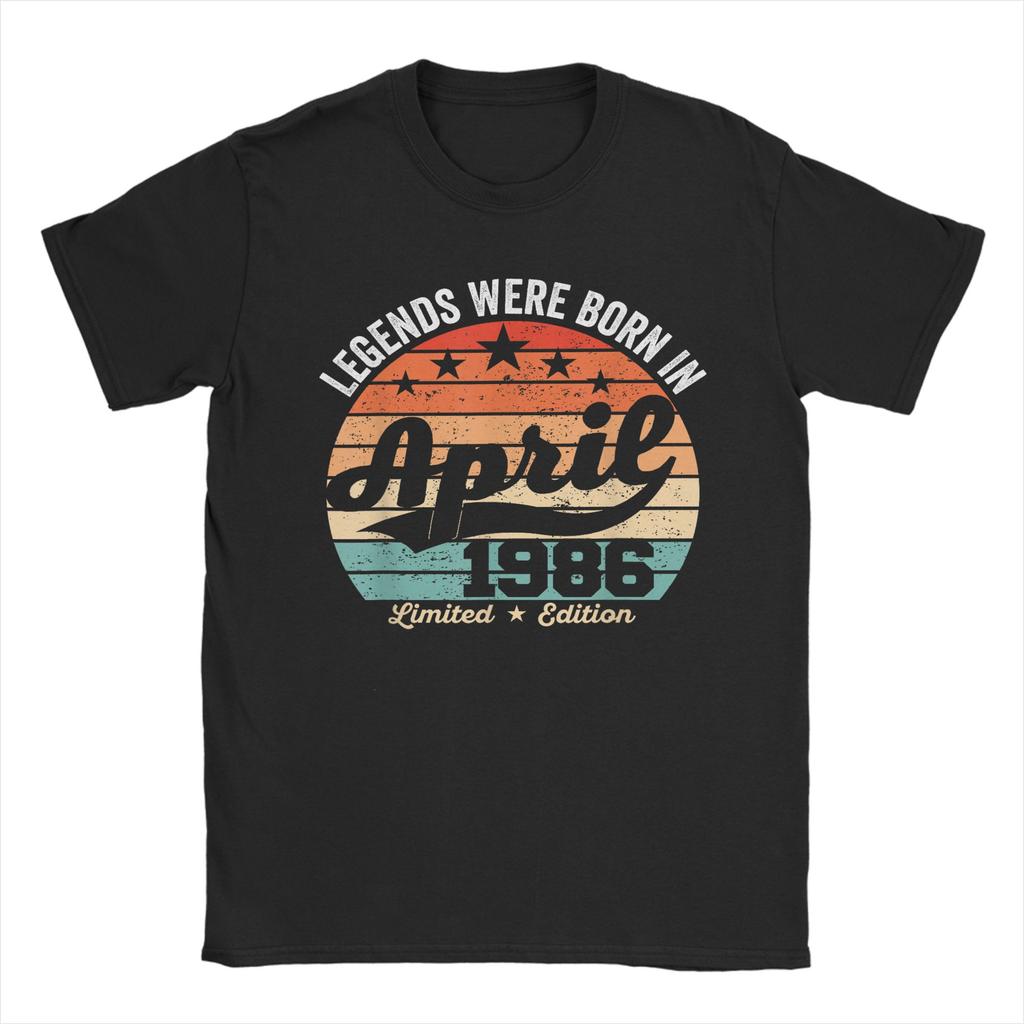 Mens TShirts Vintage 40th Birthday Legends Were Born In April 1986 Cotton Tee Shirt Short Sleeve T Shirts O Neck Tops Classic