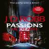 Passions In Death An Eve Dallas Thriller In Death 59 by J. D. Robb... 9780349437460