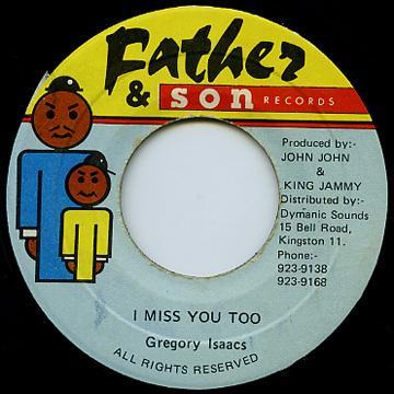 7inch Record GREGORY ISAACS I Miss You Too none Father Son Re 1992 Jamaica Reggae Ska Dub Used