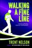 Книга Walking A Fine Line