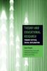 The Theory and Educational Research : Toward Critical Social Explanation Book