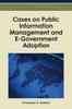 The Cases On Public Information Management and E-Government Adoption Book