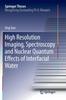 Книга High Resolution Imaging, Spectroscopy and Nuclear Quantum Effects of Interfacial Water