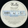 12-дюймовая пластинка NELLY - Pimp Juice B000023911 Universal Recor 2003 US Рэп и хип-хоп/R&B Б/у