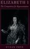Книга Elizabeth I: The Competition for Representation