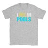 Unisexs Funny I Pee In Pools T Shirts  Cotton Clothes Funny Short Sleeve Crewneck Tee Shirt New Arrival TShirt