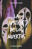 Книга La Justicia De Los Muertos. : (Cortonovela)