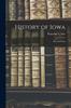 Книга History of Iowa : The Civil War