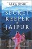 Книга The Secret Keeper of Jaipur : A Novel from the Bestselling Author of The Henna Artist