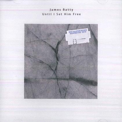 CD JAMES BATTY Until I Set Him Free BSR212 BSR 2021 Non Japan Classical Used
