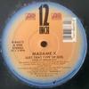 12-дюймовая пластинка MADAME X - Just That Type Of Girl 086672 Atlantic 1987 US Танцевальная и Электронная Б/У