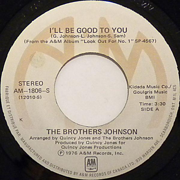 7-дюймовая пластинка BROTHERS JOHNSON Ill Be Good To You AM1806S AM 1976 Канада SoulFunk Б/у