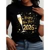 [Women's Happy New Year T-shirt] Women's Gorgeous Gold 2026 Happy New Year and Champagne Graphic Print T-shirtcasual T-shirt