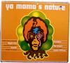 CD РАЗЛИЧНЫЕ - Yo Mama's Nature YO09062 Yo Mama's Recor 1994 Не Япония Танцевальная и Электронная Музыка Б/У