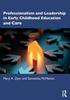 Книга Professionalism and Leadership In Early Childhood Education and Care