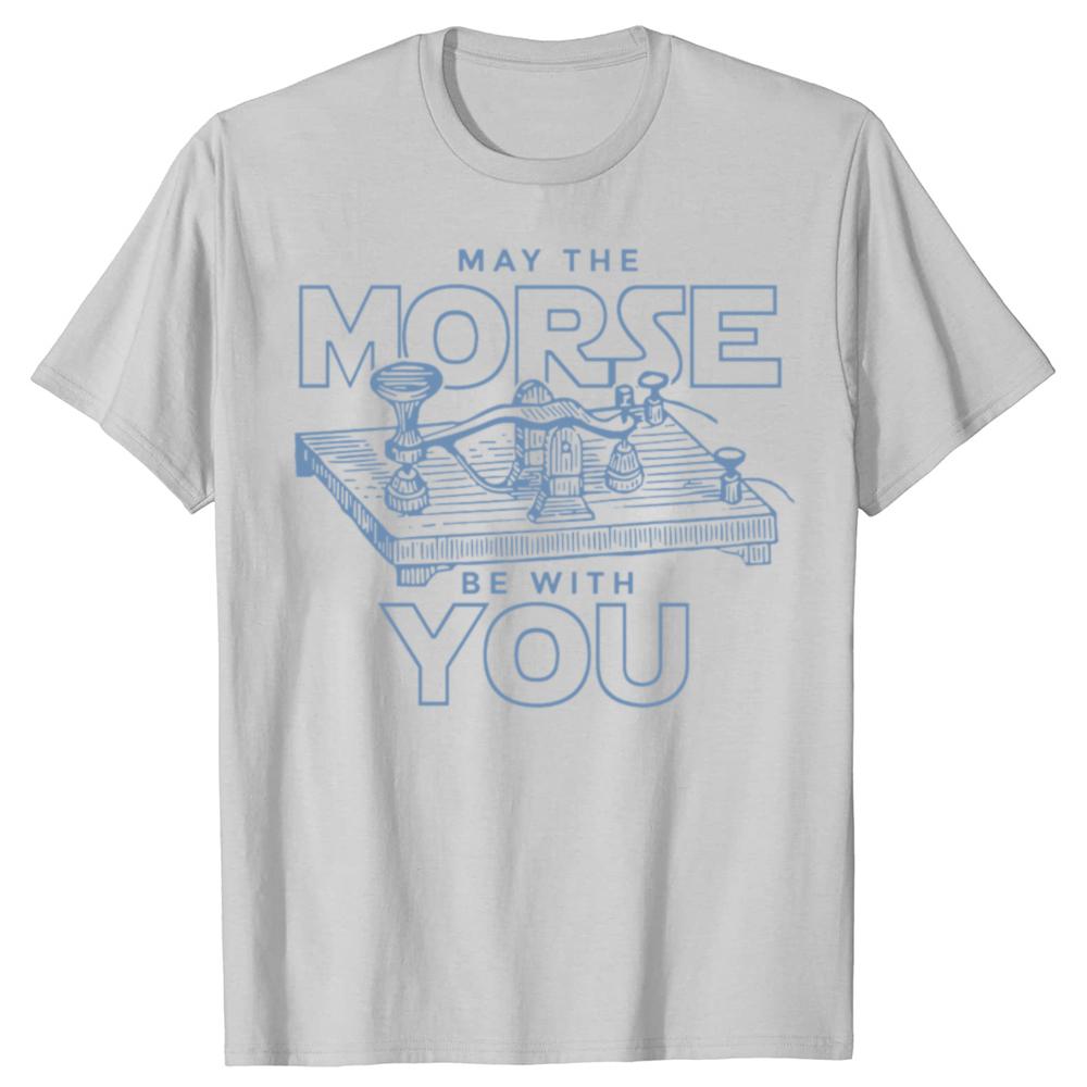 Смешная футболка с надписью May The Morse Be With You для оператора радиолюбителя, мужская, хлопковая, с юмором, с коротким рукавом, унисекс, свободный крой