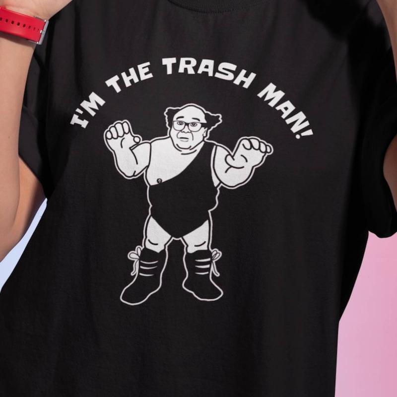Im The Trash Unisex Tshirt