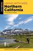 Книга Hiking with Kids Northern California : 42 Great Hikes for Families