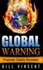 Книга Global Warning : Prophetic Details Revealed