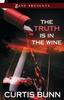 Книга Truth Is In the Wine: A Novel