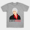 Модная унисекс футболка с принтом 'Golden Girls Be There Or Bea Arthur', больших размеров S-5XL, 100% хлопок, топы с круглым вырезом, короткий рукав