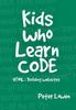 Книга Kids Who Learn Code : HTML