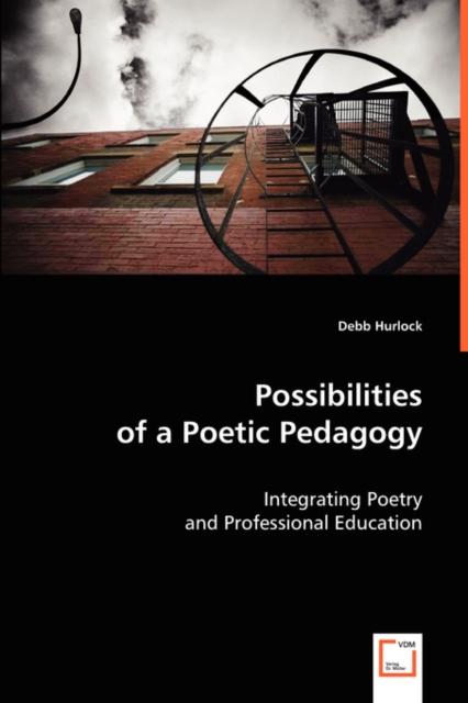 Книга Possibilities of a Poetic Pedagogy