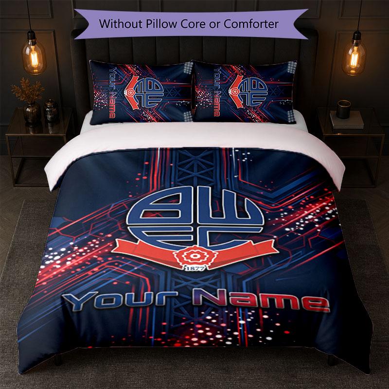 Bolton Wanderers FC Custom Name Text Bedding Set 1 Duvet Cover+2 Pillowcases Soccer Logo Personalized Gift For Special Occasion Bedroom Decor