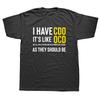 Смешные футболки для взрослых с надписью I HAVE CDO It's Like OCD, графические, хлопковые, уличная мода, короткий рукав, повседневная одежда, Y2K, готические, хлопковые, оверсайз