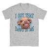 Funny Dog Meme I Got That Dawg In Me Chihuahua Lover Unisex T Shirt Tee Shirt Short Sleeve Tshirt Pure Cotton Summer Clothing
