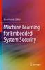 Книга Machine Learning for Embedded System Security