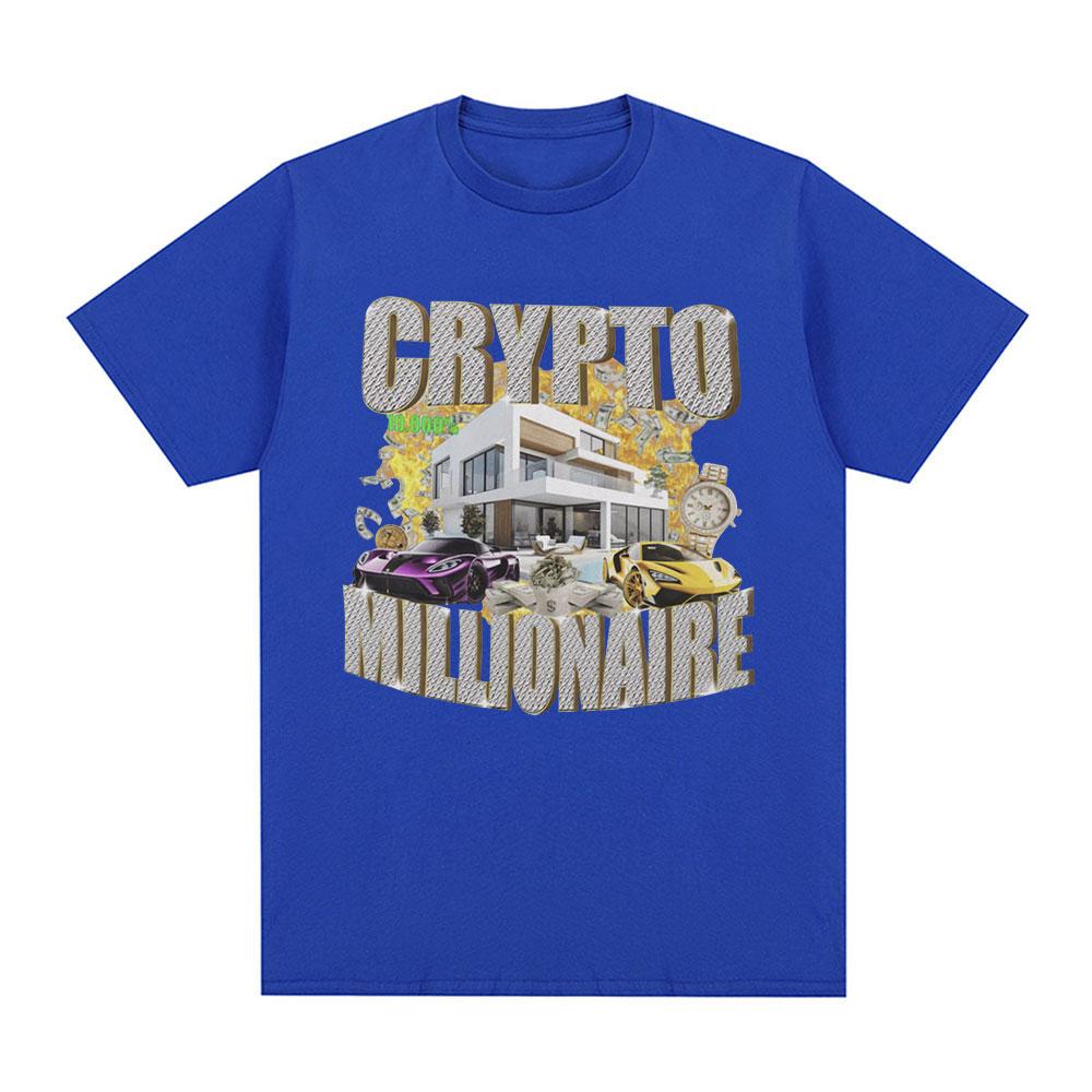 Crypto Millionaire Funny Meme T Shirts Unisex Women Clothing Casual Cotton Short Sleeve Tshirt Hip Hop Vintage Oversized Tshirts