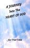 Книга A Journey Into the Heart of God
