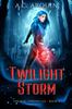 Книга Twilight Storm : An Urban Fantasy Supernatural Mystery Thriller
