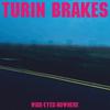 Turin Brakes - Wide-eyed Nowhere [VINYL LP]