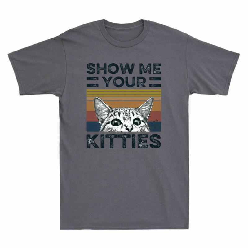 Funny Cat Retro Show Version Vintage Unisexs TShirt Kitties Tee Your 2 Me Cotton
