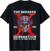 Retro Gen X The Badasss Generation Horror Skull X Generation T-Shirt